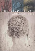 Fugitive Pieces by Anne  Michaels